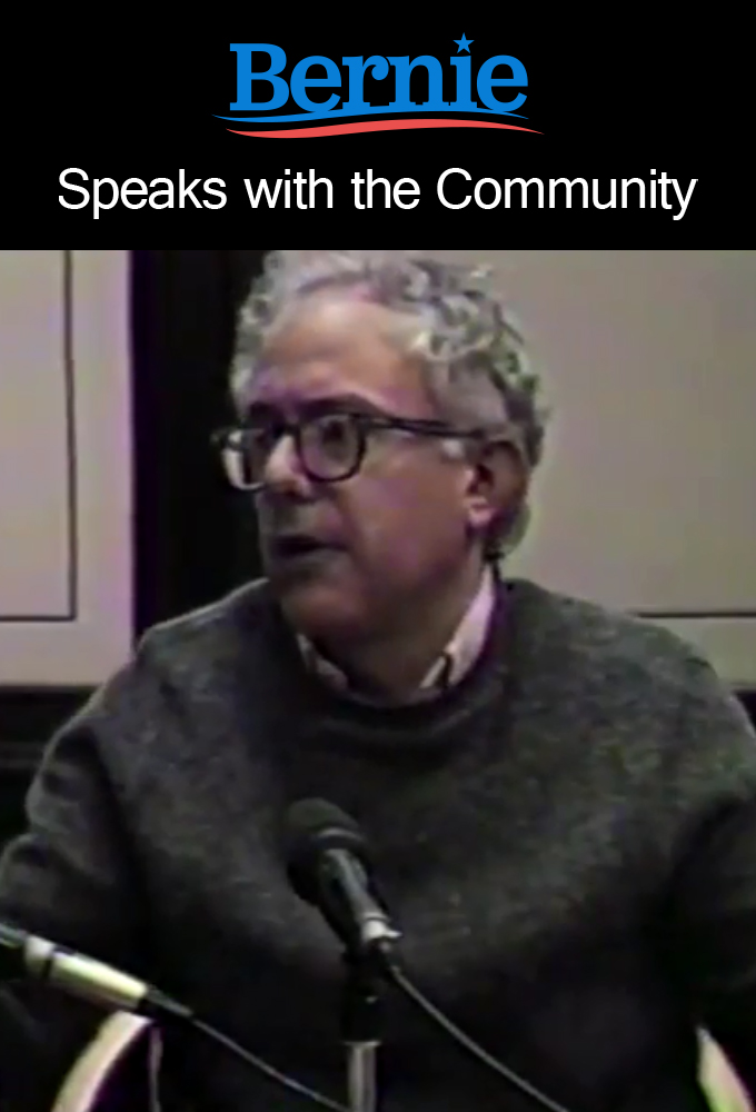 Bernie Speaks with the Community series poster