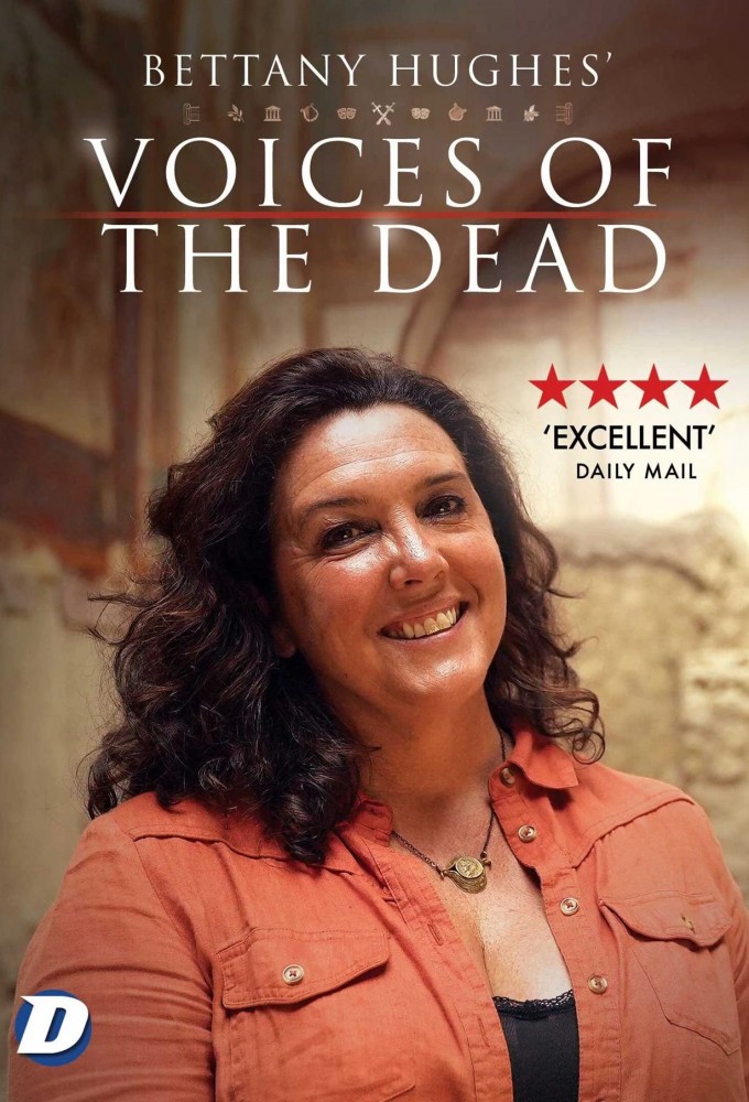 Bettany Hughes Voices of the Dead  series poster
