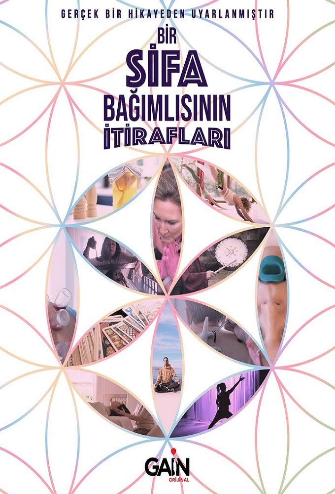 Bir Şifa Bağımlısının İtirafları series poster