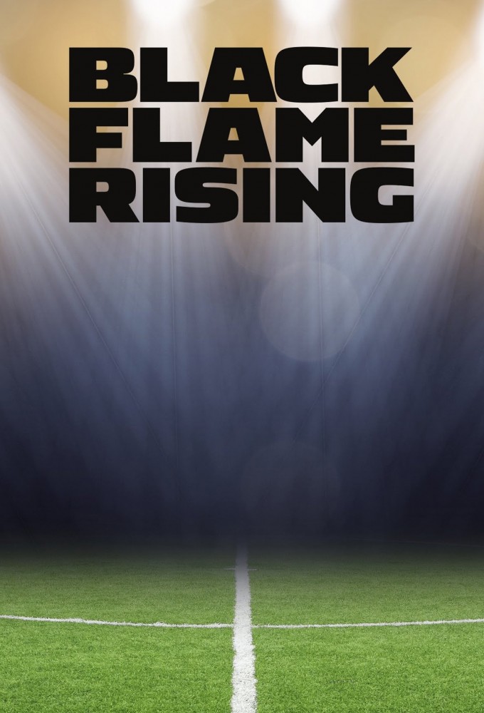 Black Flame Rising season 1 on Unknown