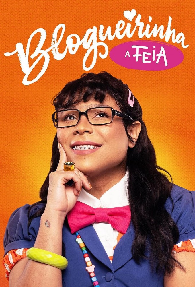 Blogueirinha, A Feia series poster
