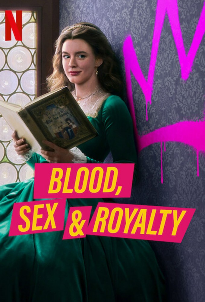 Blood, Sex & Royalty series poster