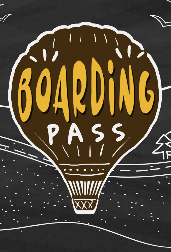Boarding Pass series poster