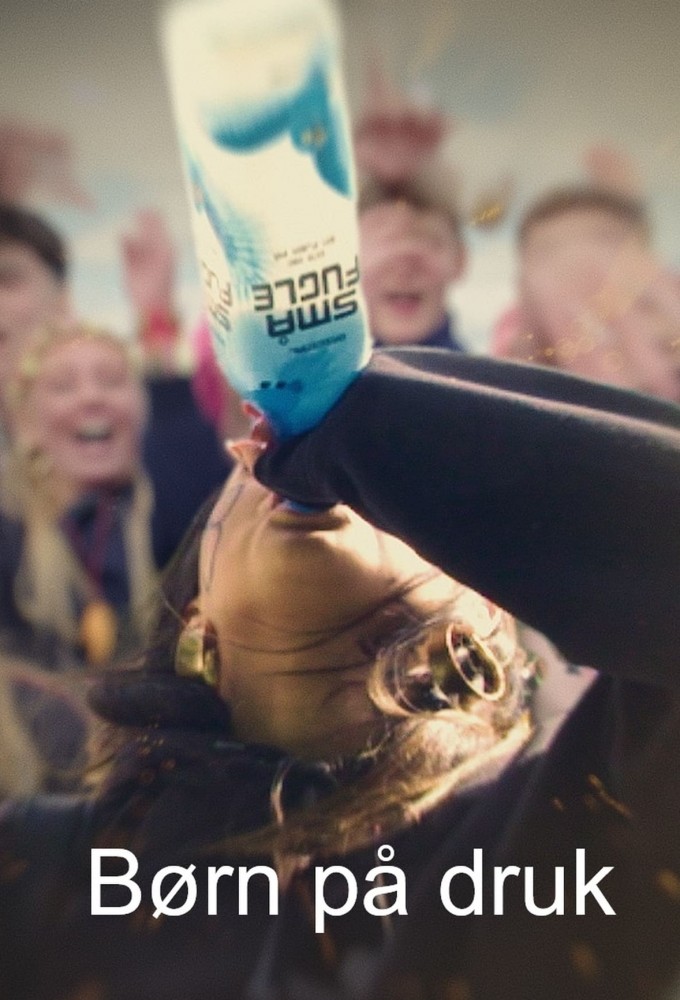 Børn på druk series poster