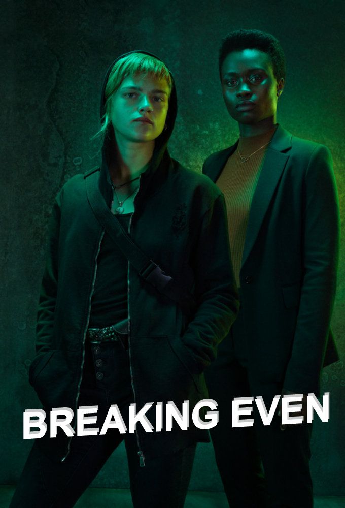 Breaking Even series poster