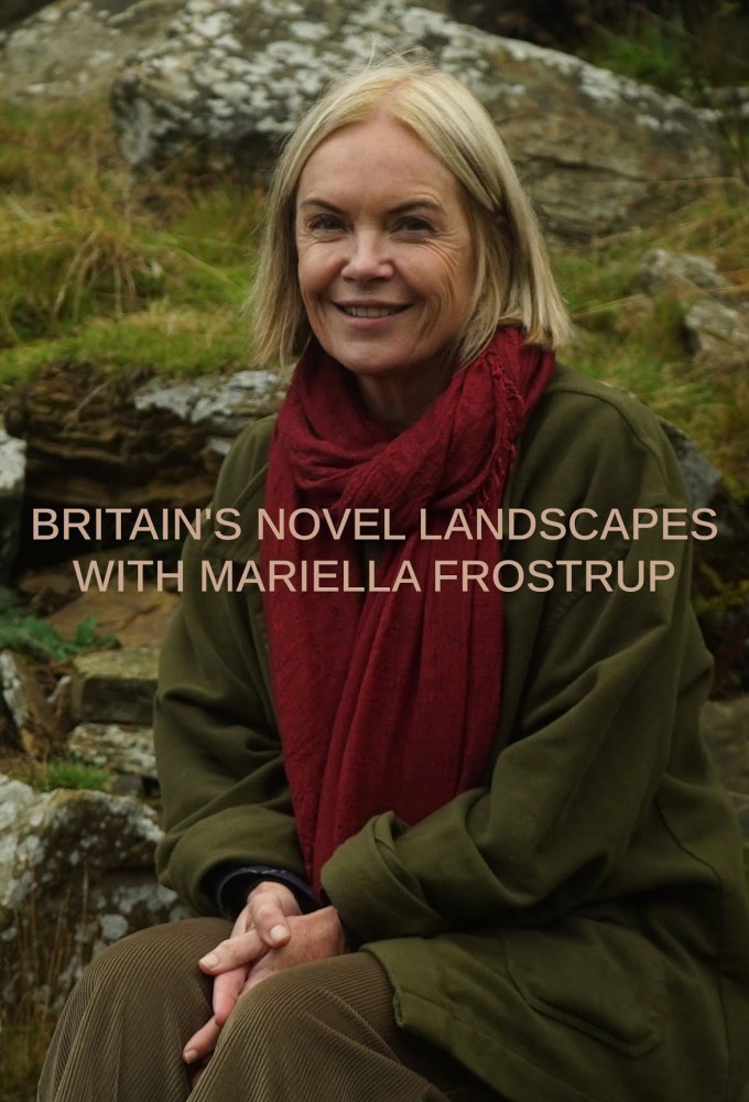 Britain's Novel Landscapes with Mariella Frostrup series poster