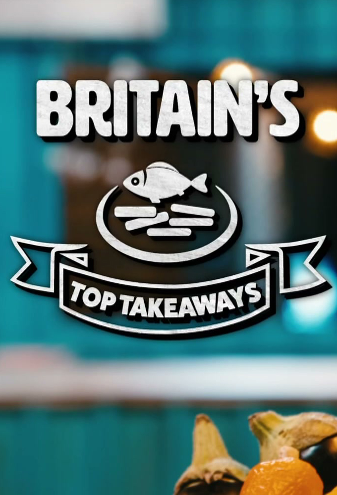 Britain's Top Takeaways series poster