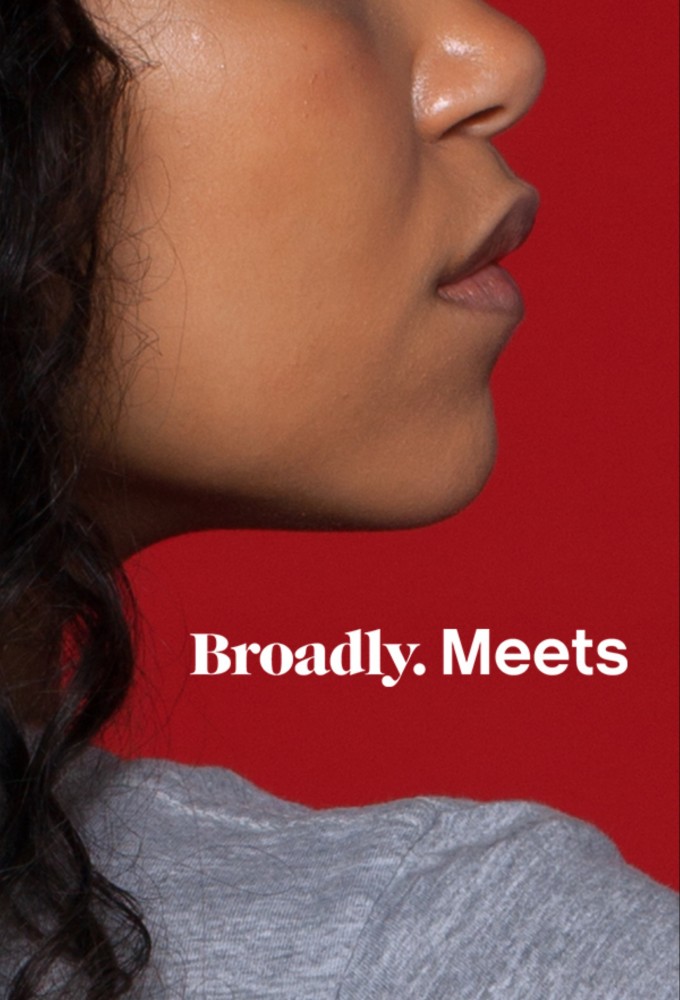 Broadly Meets series poster