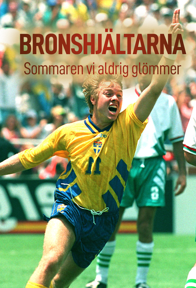 Bronshjältarna - Sommaren vi aldrig glömmer Image