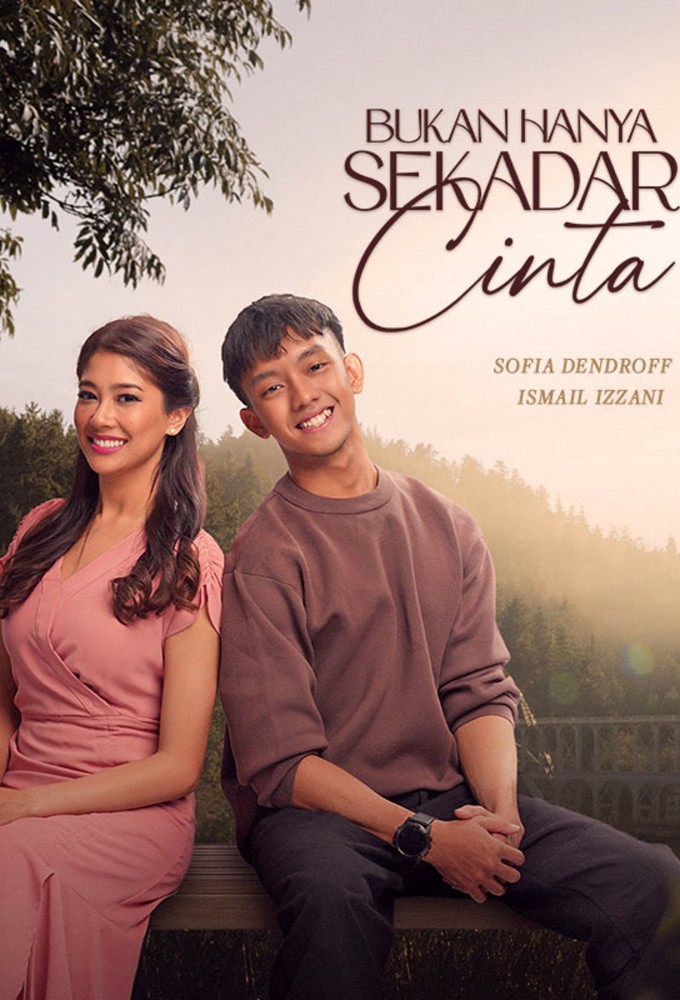 Bukan Hanya Sekadar Cinta series poster