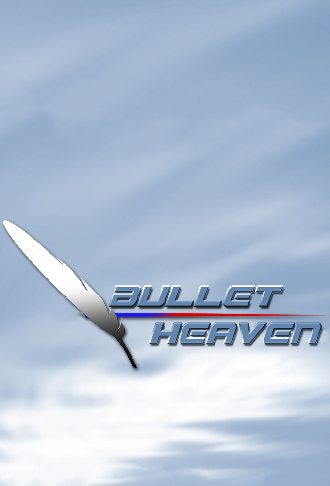 Bullet Heaven Image
