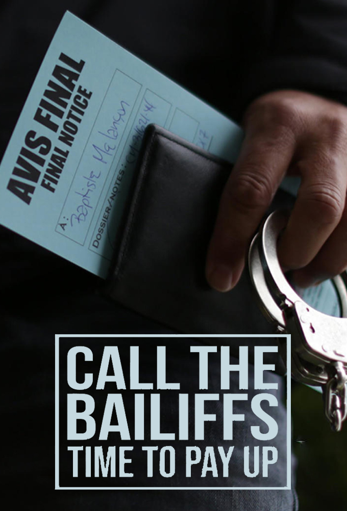 Call the Bailiffs: Time to Pay Up Image