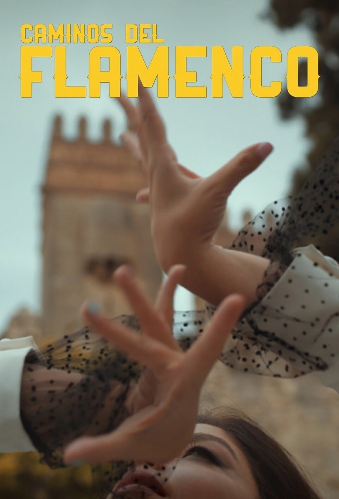 Caminos del Flamenco series poster