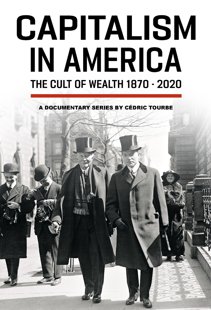 Capitalism in America – The Cult of Wealth Image