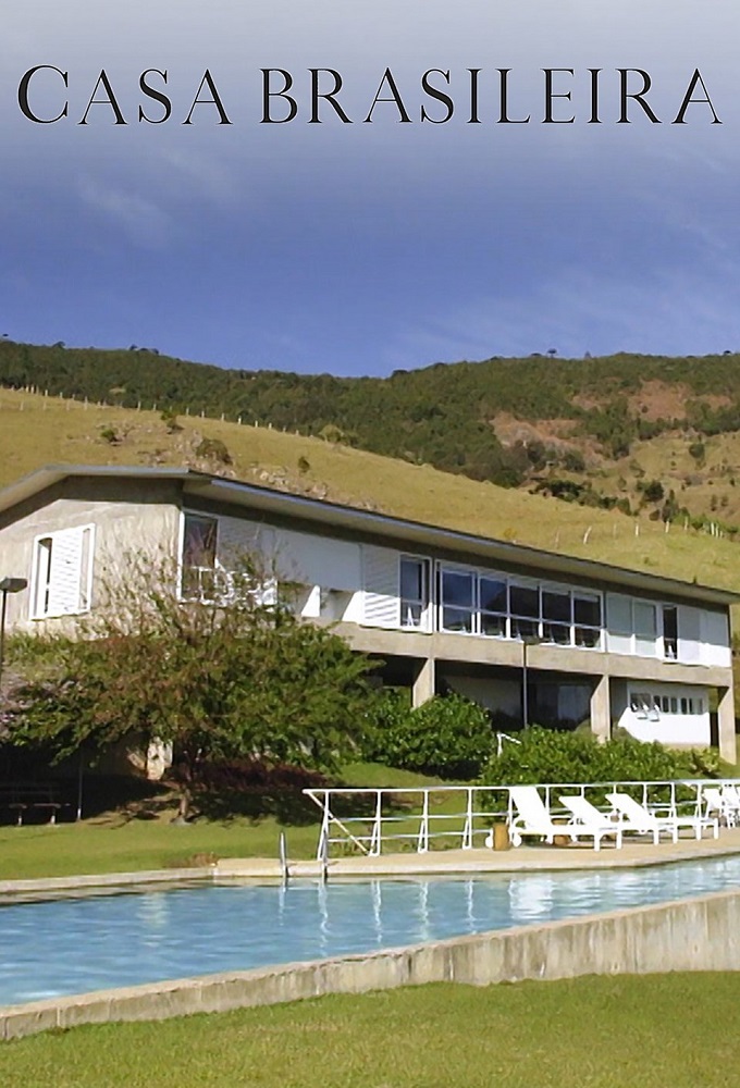 Casa Brasileira series poster