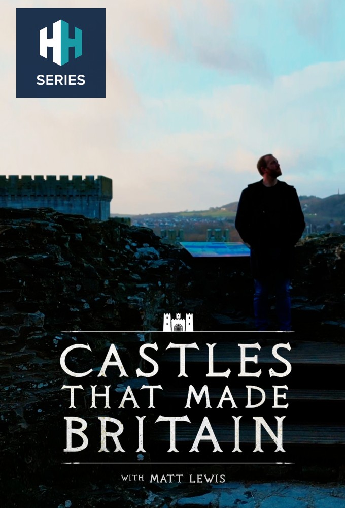 Castles that Made Britain Image