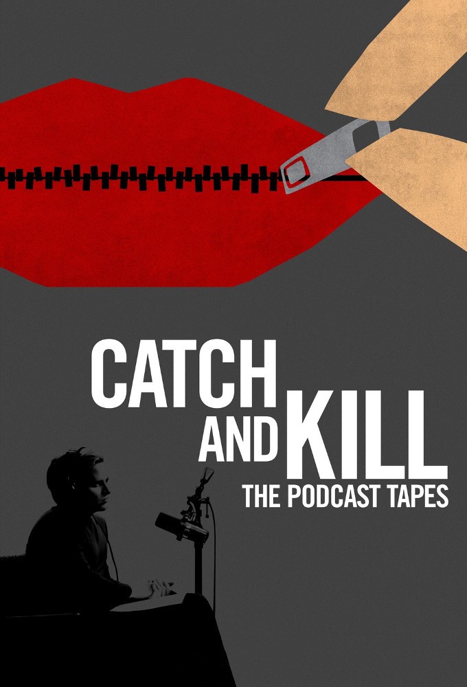 Catch and Kill: The Podcast Tapes series poster