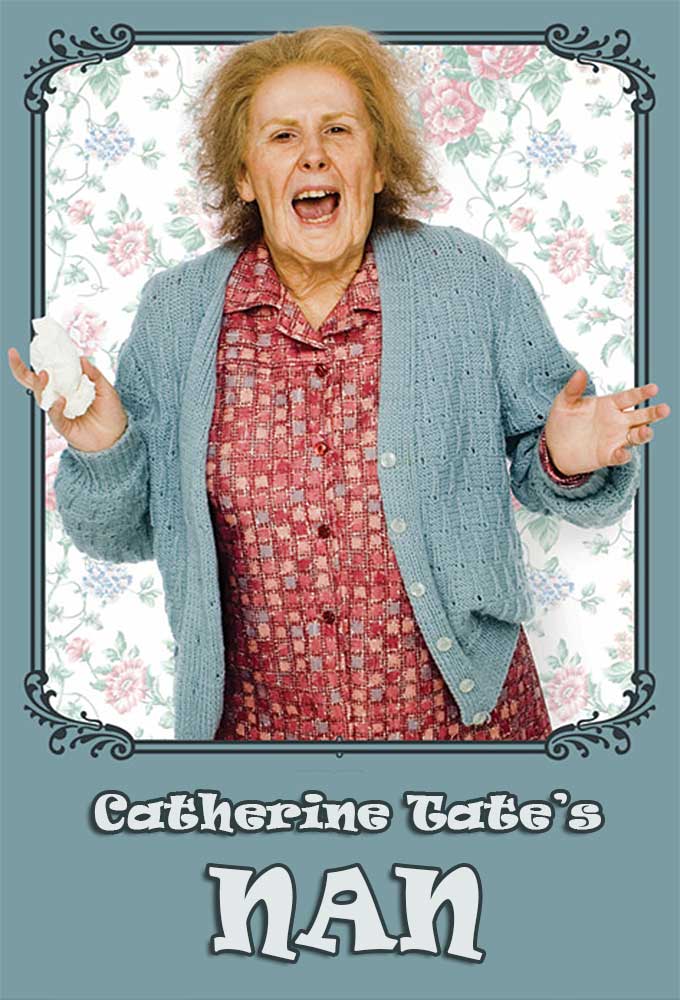 Catherine Tate's Nan series poster