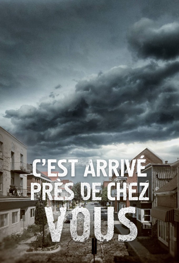 C'est arrivé près de chez vous Image