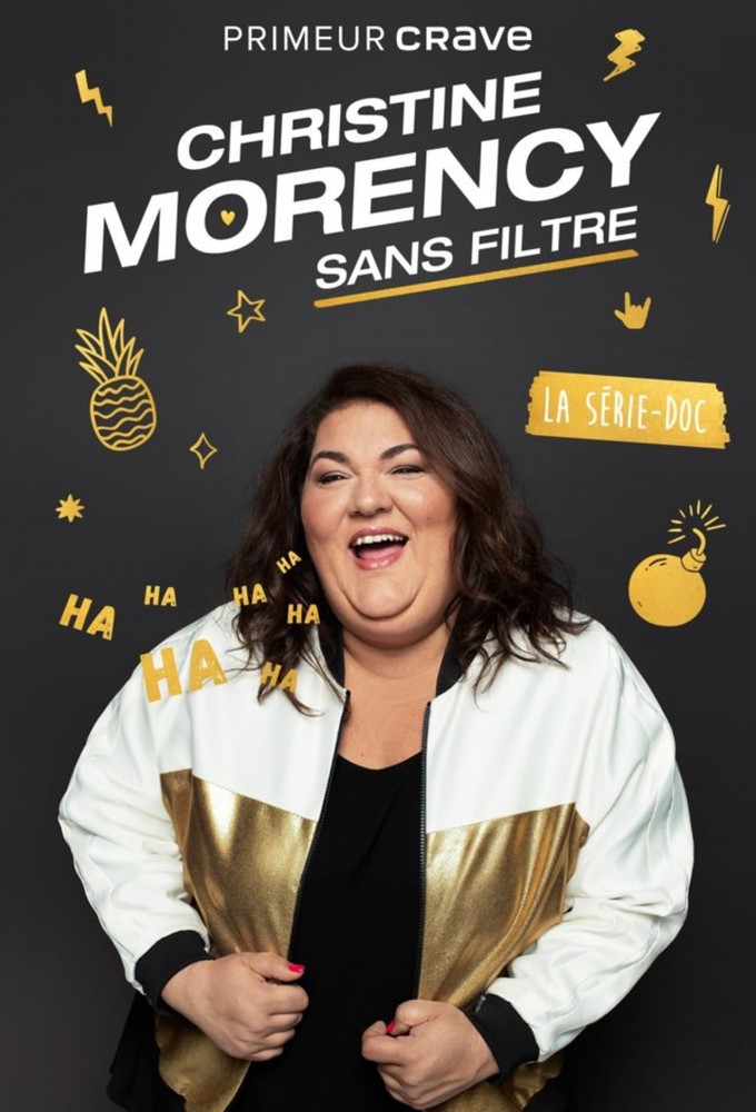 Christine Morency : sans filtre series poster