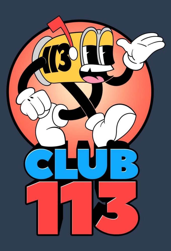 Club 113 series poster