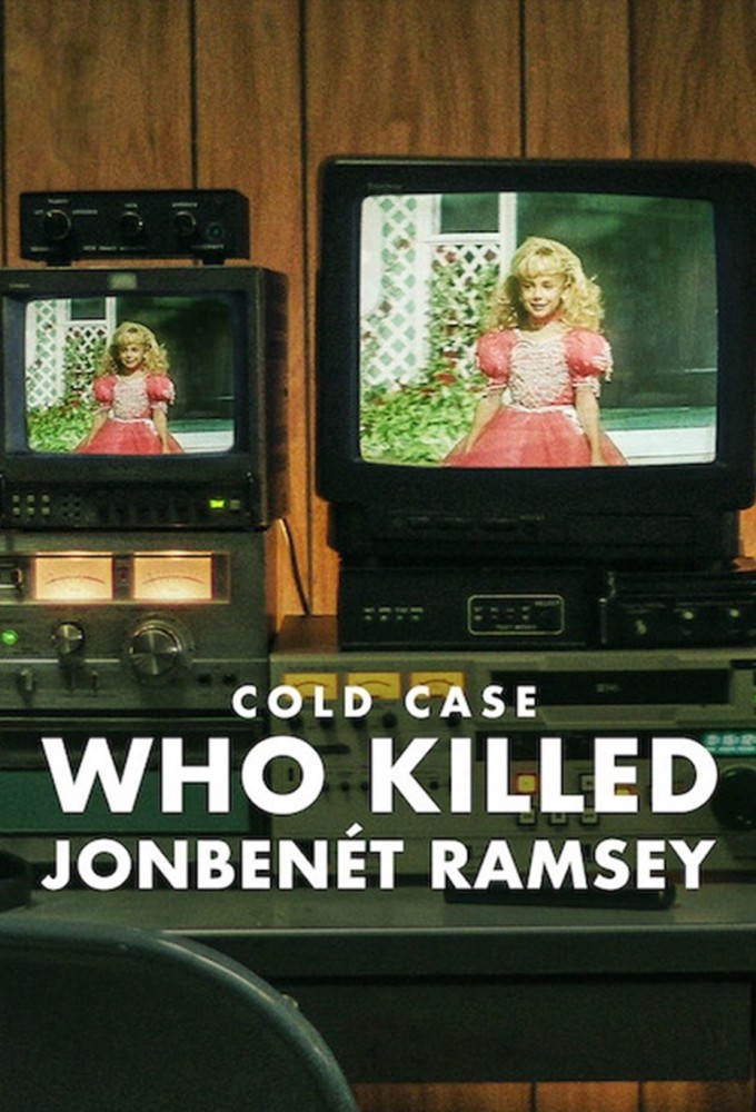 Cold Case: Who Killed JonBenét Ramsey  series poster