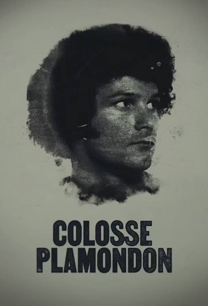 Colosse Plamondon series poster
