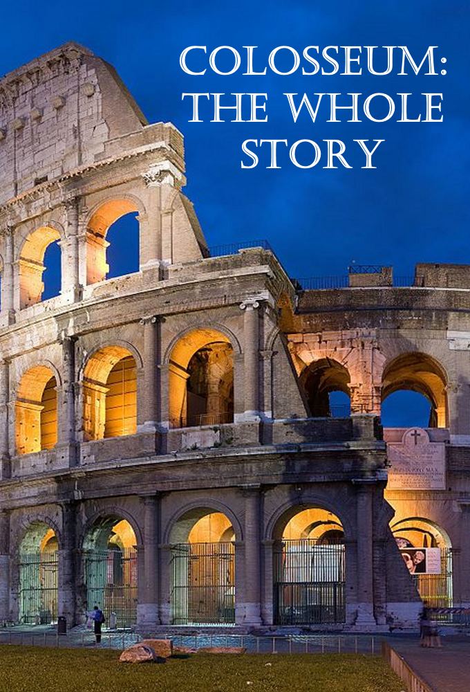 Colosseum: The Whole Story series poster