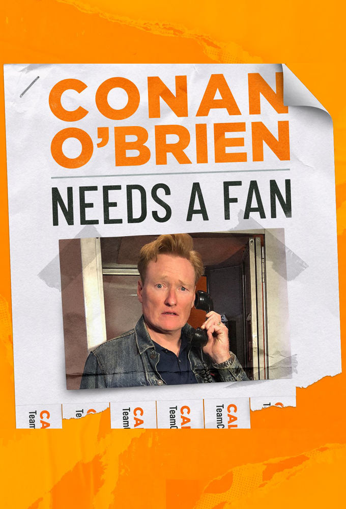 Conan O'Brien Needs A Fan Image