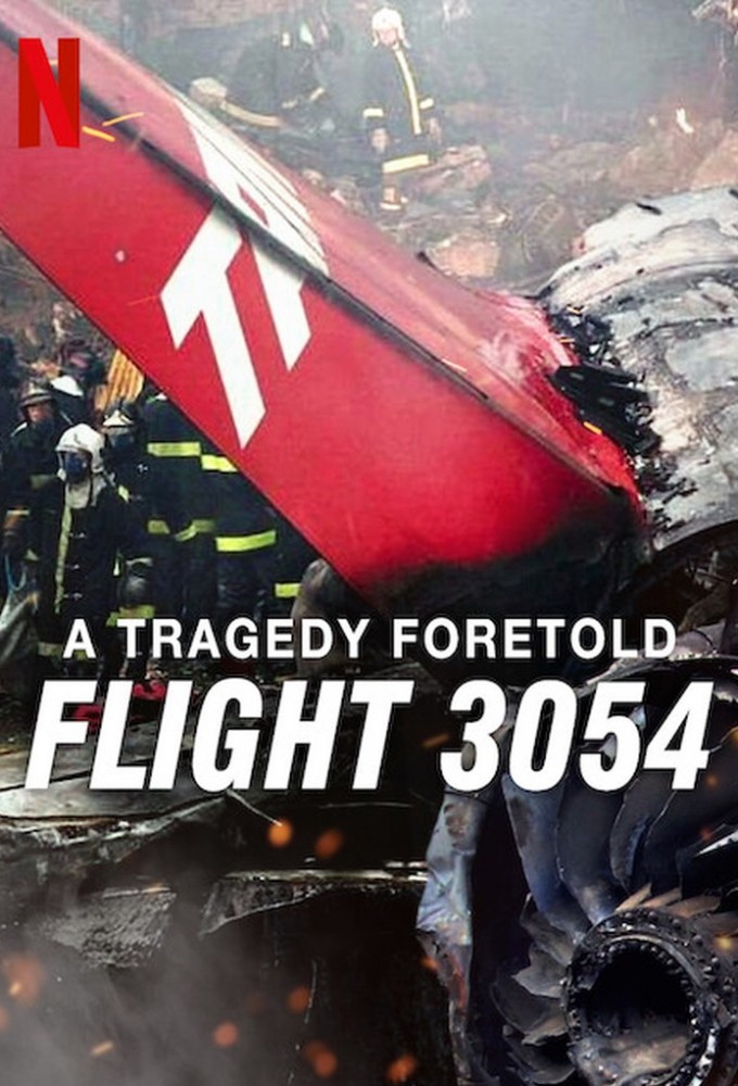 A Tragedy Foretold: Flight 3054 series poster
