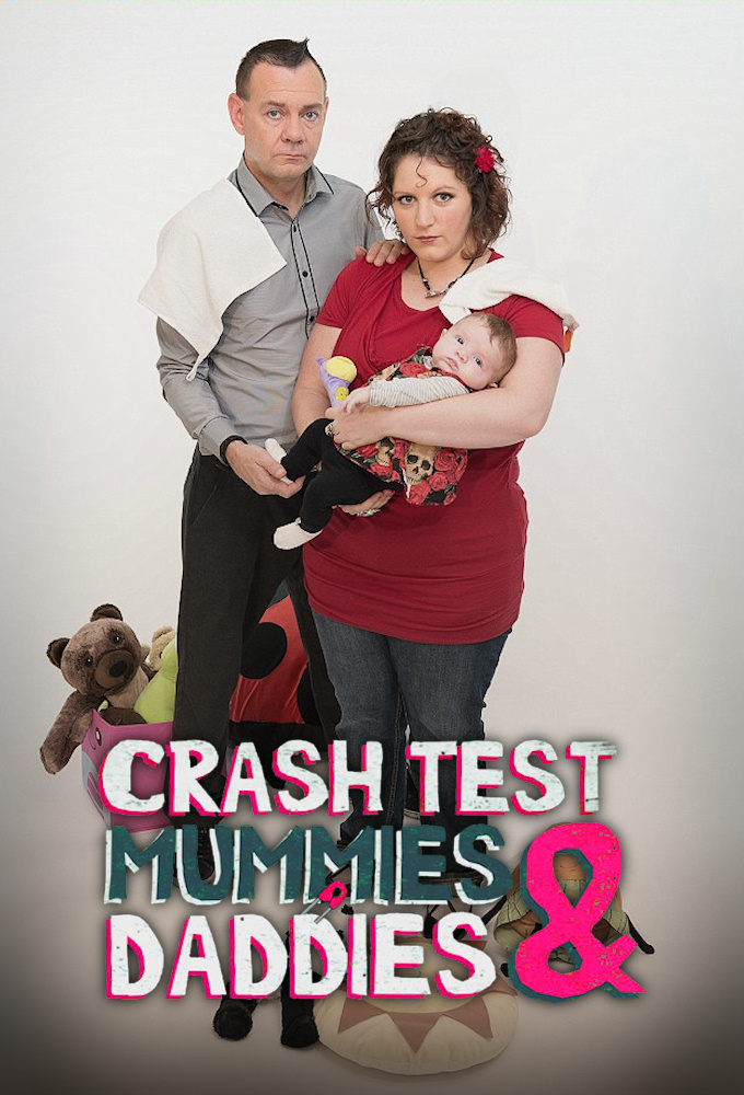 Crash Test Mummies and Daddies series poster