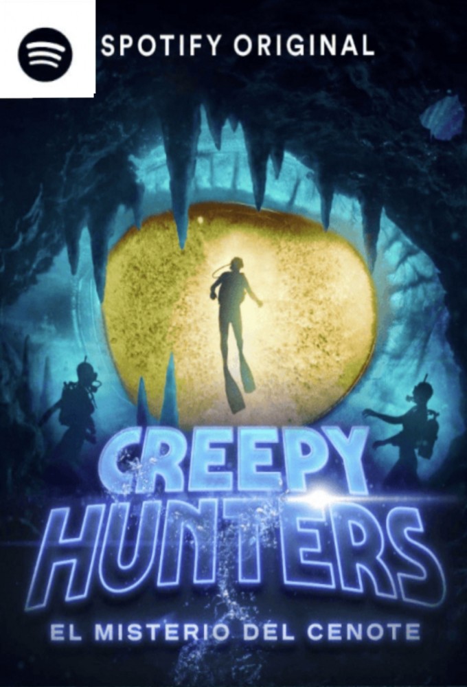 Creepyhunters: El Misterio del Cenote series poster