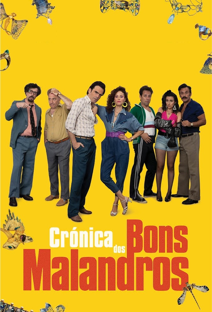 Crónica dos Bons Malandros series poster