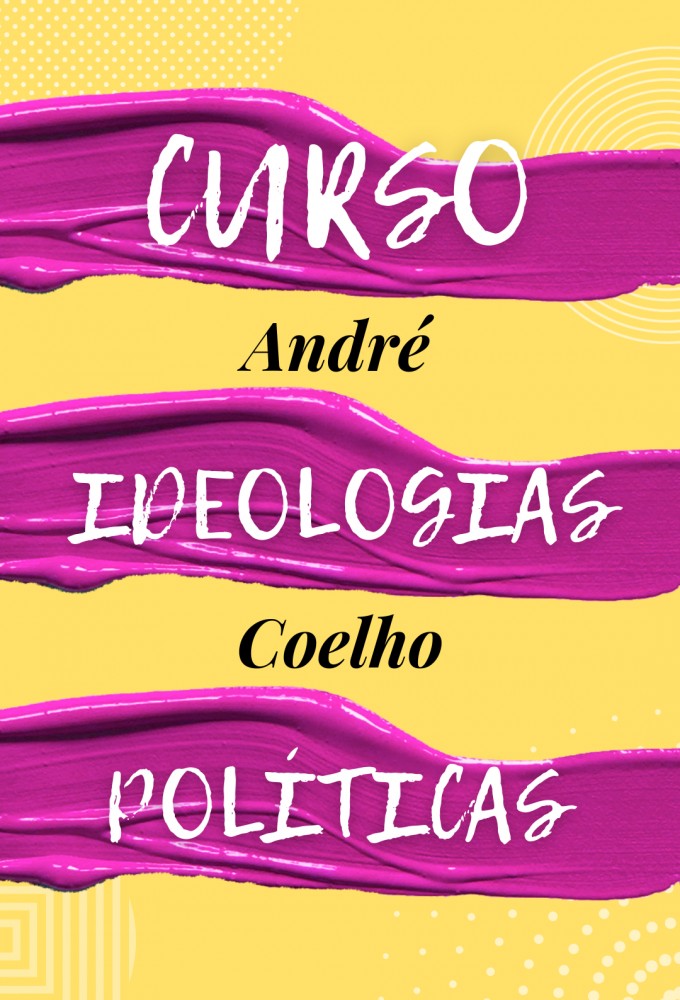 Curso Ideologias Políticas series poster