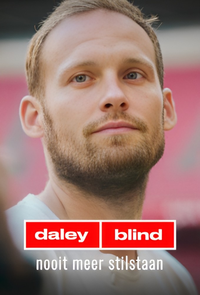 Daley Blind: Nooit Meer Stilstaan Image