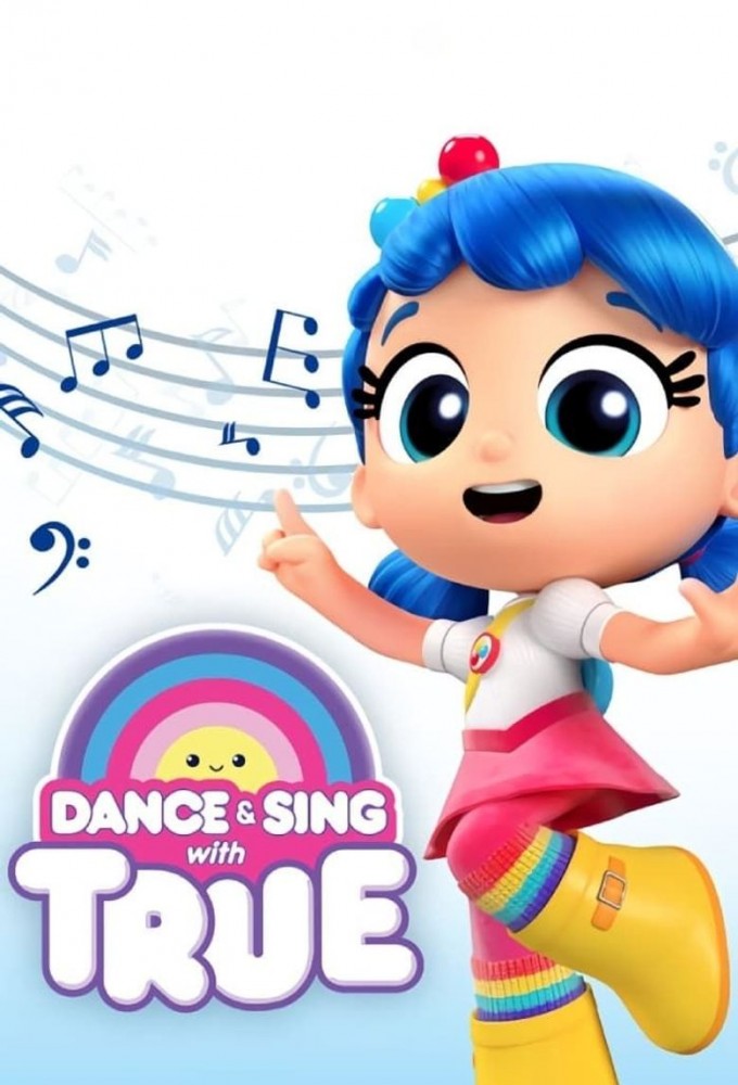 Dance & Sing With True series poster