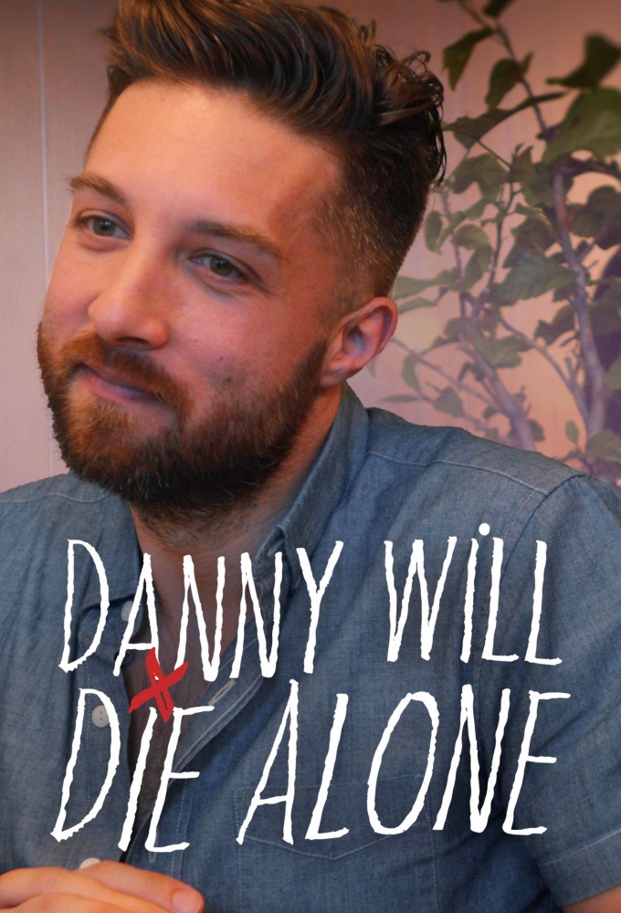 Danny Will Die Alone Image
