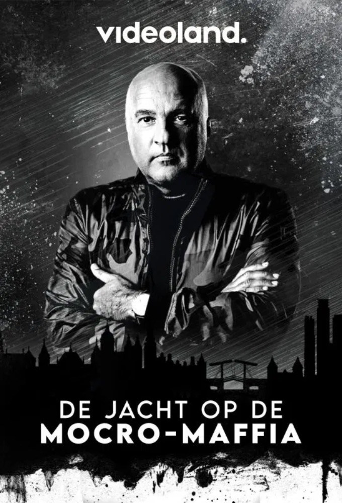 De Jacht op de Mocro-Maffia series poster