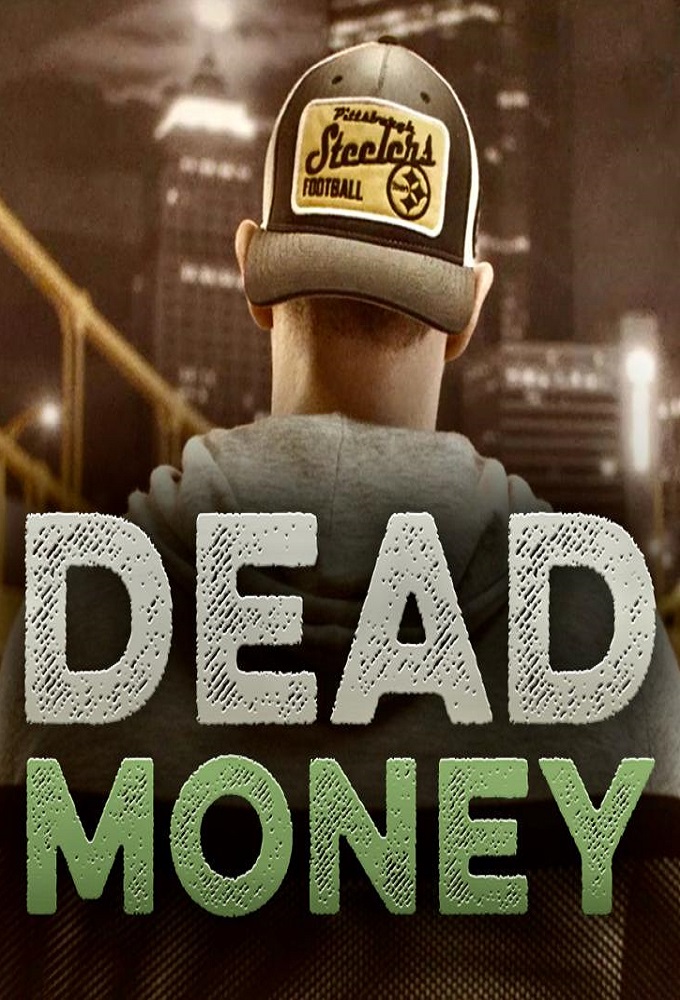  Dead Money: A Super High Roller Bowl Story series poster