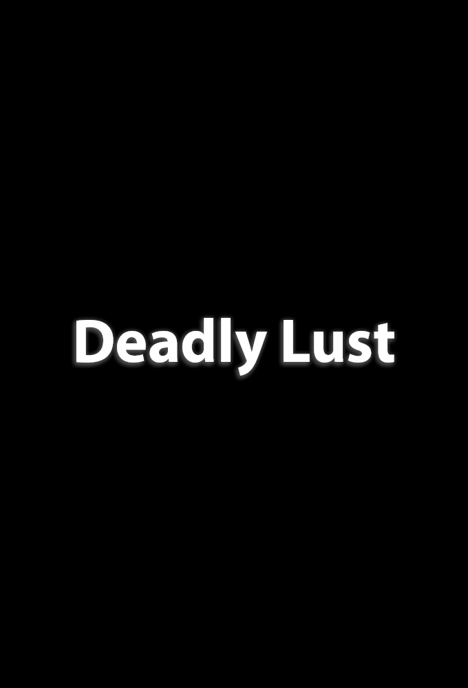 Deadly Lust Image
