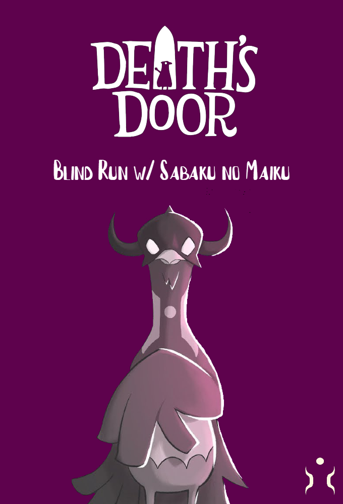 Death's Door - Blind Run w/Sabaku no Maiku series poster