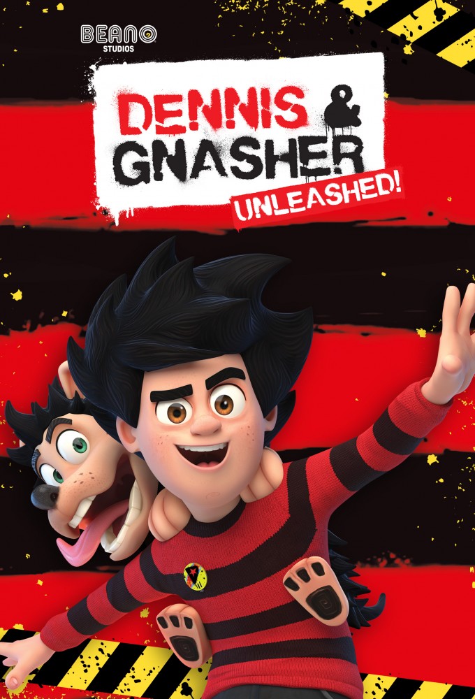 Dennis & Gnasher Unleashed! series poster