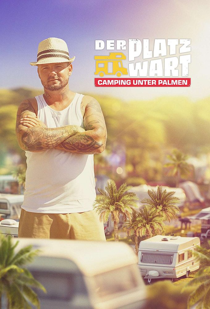 Der Platzwart - Camping unter Palmen Image