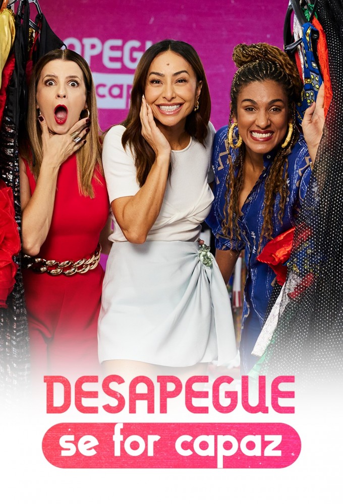 Desapegue Se For Capaz series poster