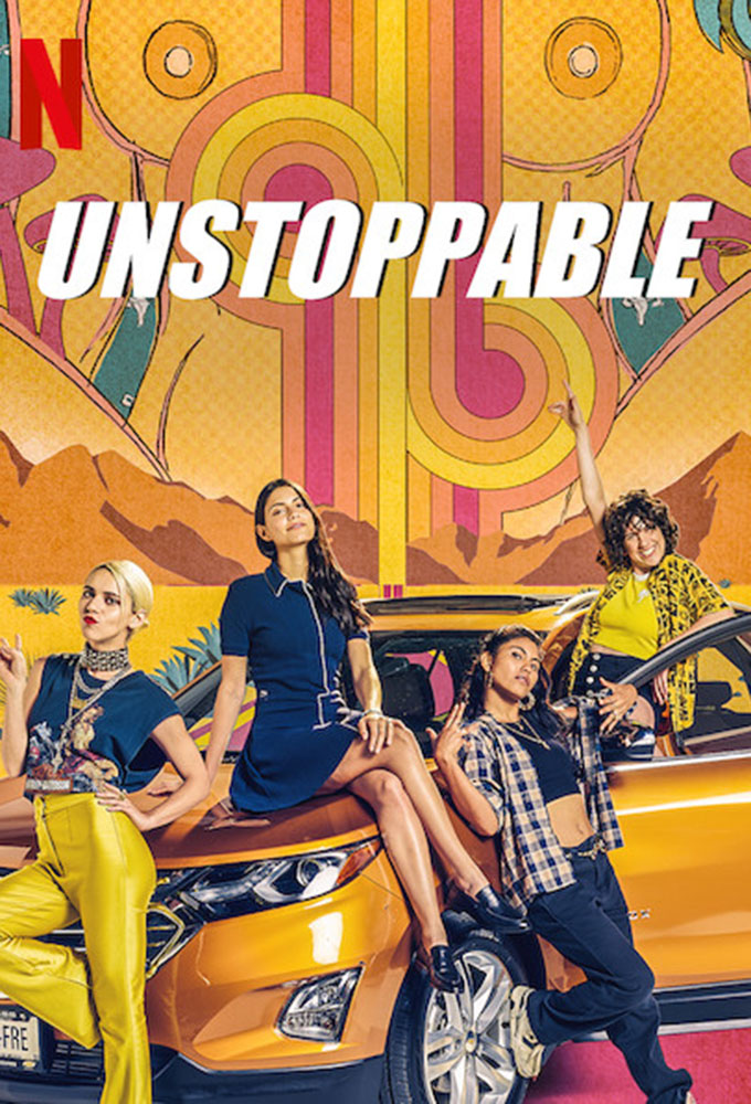 Unstoppable series poster