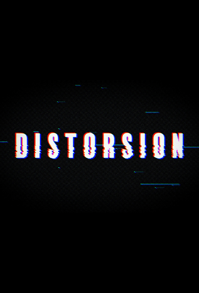 Distorsion series poster