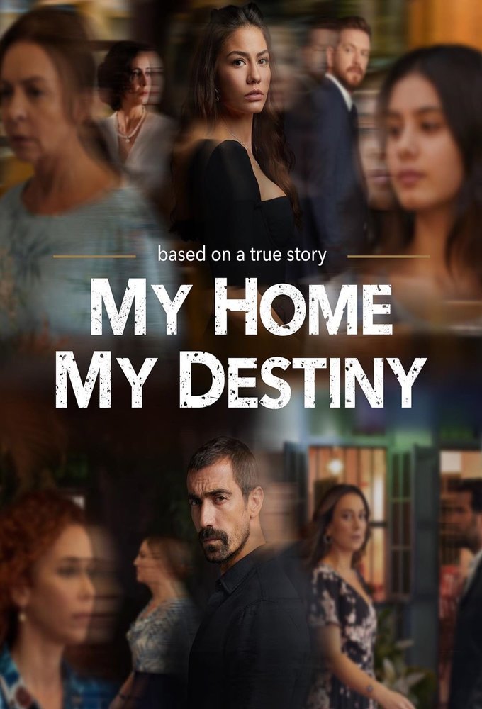 My Home My Destiny series poster