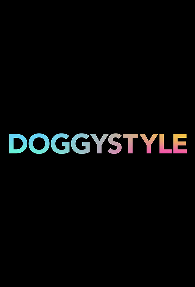 Doggystyle series poster
