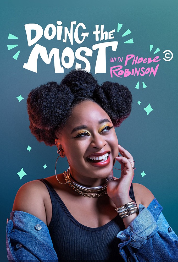 Doing the Most with Phoebe Robinson series poster
