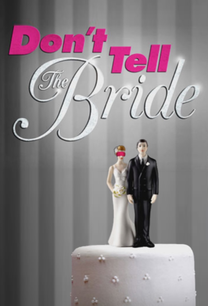 Don't Tell the Bride series poster